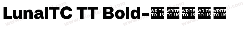 LunalTC TT Bold字体转换